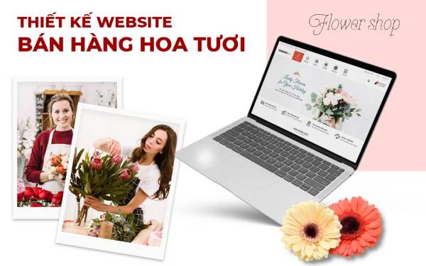 Thiết kế web bán hoa tươi  chuyên nghiệp tại thành phố Hồ Chí Minh