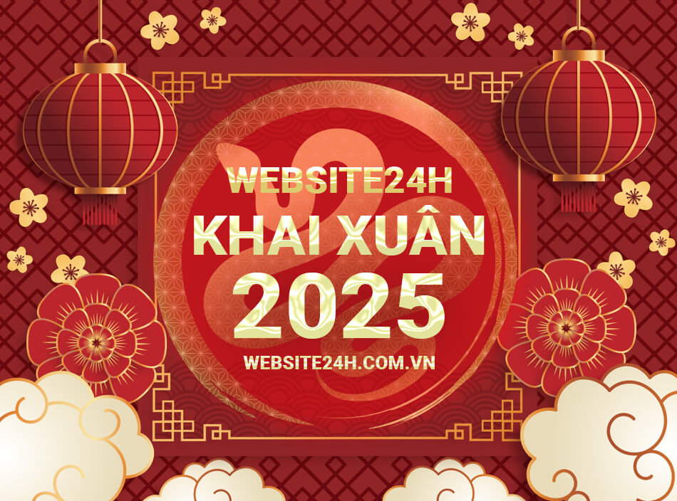 Khai Xuân Công Ty Thiết Kế Web website24h - Khởi Đầu Mới Đầy Hứa Hẹn