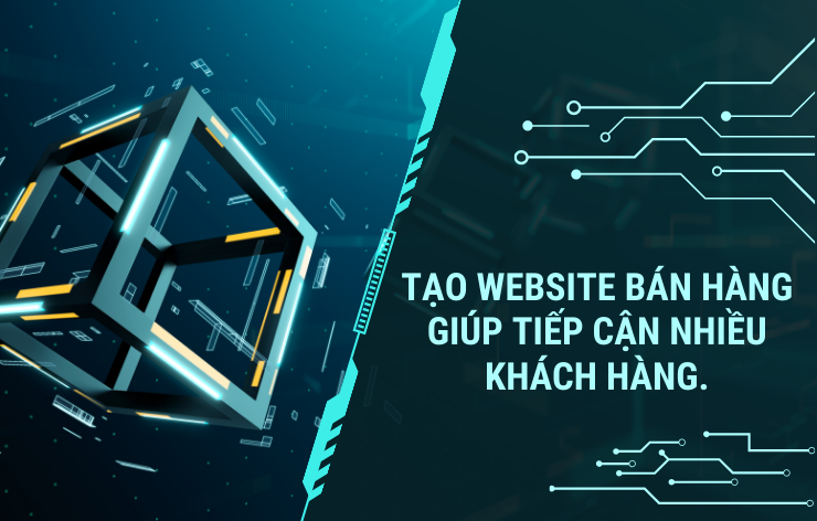 Thiết Kế Web Bán Hàng Chuyên Nghiệp – Nền Tảng Tăng Trưởng Doanh Thu Online